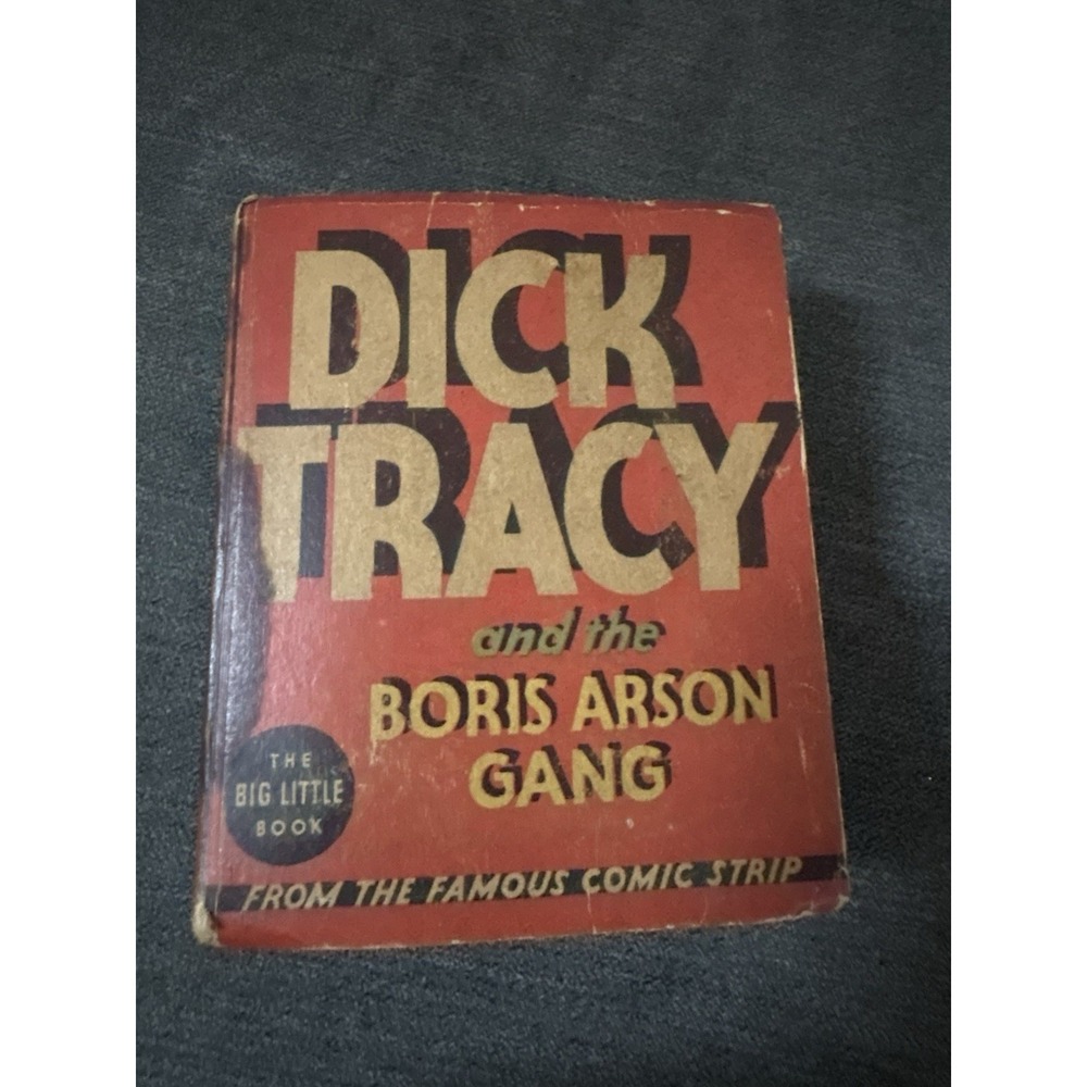 Dick Tracy Boris Arson Gang 1935 Big Little‎ Book #1163 Whitman VG Chester Gould